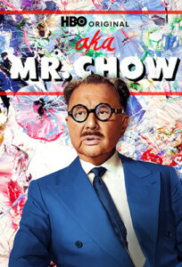Aka Mr. Chow, additional Music (Composer, Co-Writer, Performer for Soundtrack), HBO, 2023